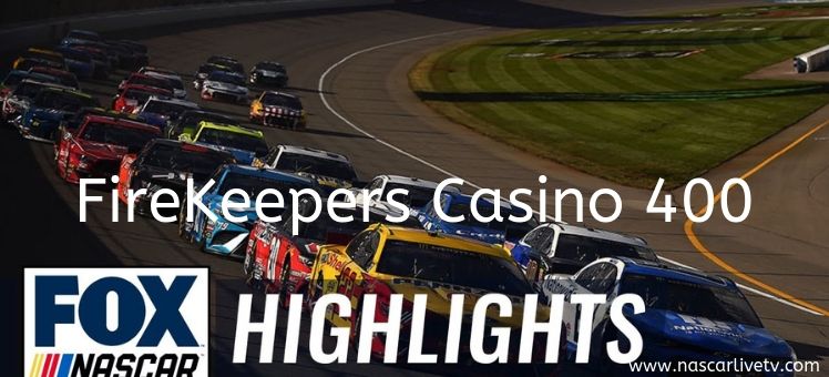 FireKeepers Casino 400 NASCAR Highlights 2019